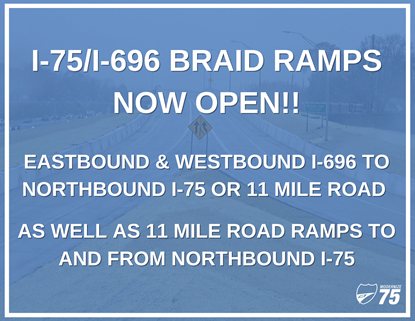 I-75/I-626 Braid Ramps now open